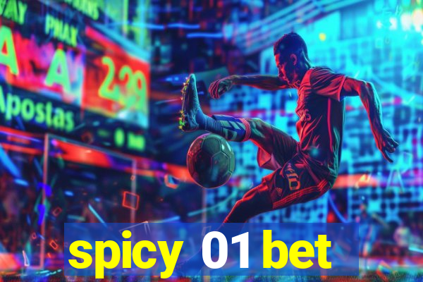 spicy 01 bet